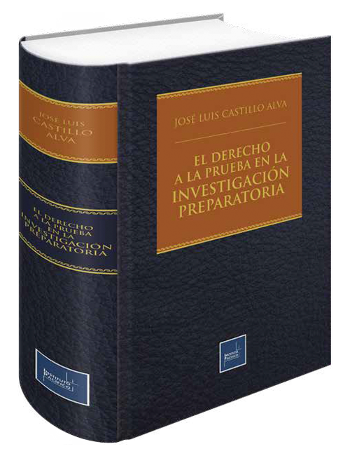 Portada de El derecho a la prueba en la investigación preparatoria