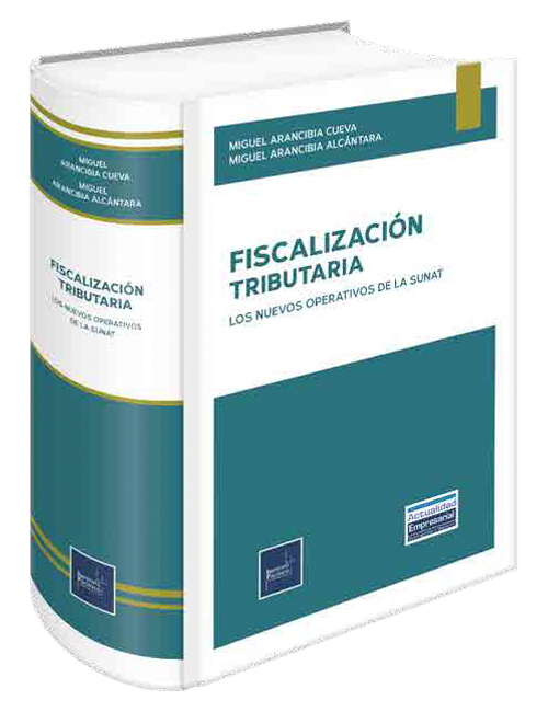 Portada de Fiscalización tributaria los nuevos operativos de la Sunat